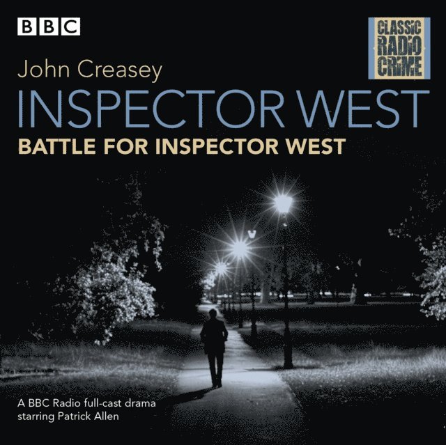 John Creasey - Inspector West: Battle for Inspector West, Ljudbok