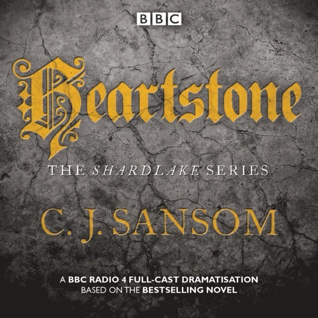 CJ Sansom - Shardlake: Heartstone, Ljudbok
