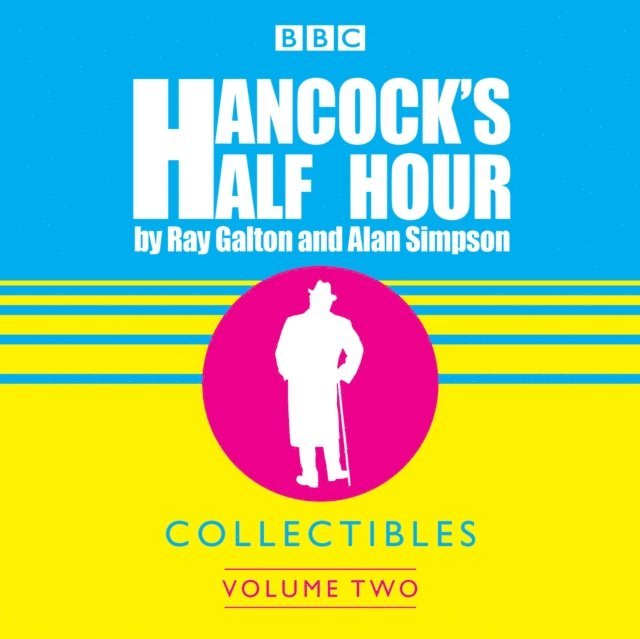 Alan Simpson, Ray Galton - Hancock's Half Hour Collectibles: Volume 2, Ljudbok