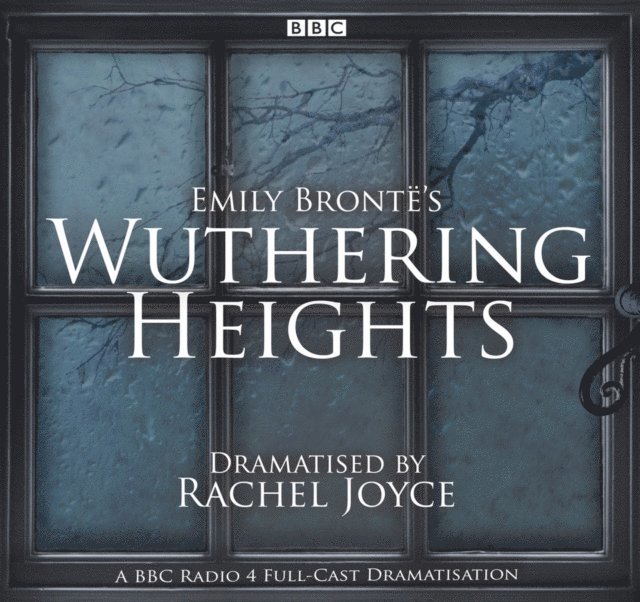 Rachel Joyce, Emily Bronte - Wuthering Heights, Ljudbok