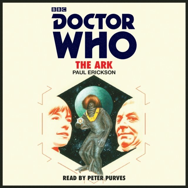 Paul Erickson - Doctor Who: The Ark, Ljudbok