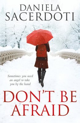 Daniela Sacerdoti - Don't Be Afraid, Häftad. Tillgänglighet: Tillfälligt slut