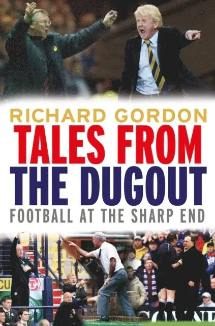 Richard Gordon - Tales from the Dugout, E-bok. Tillgänglighet: Lägg i varukorg