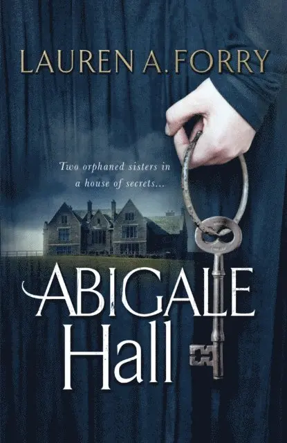 Lauren A. Forry - Abigale Hall, E-bok. Tillgänglighet: Lägg i varukorg