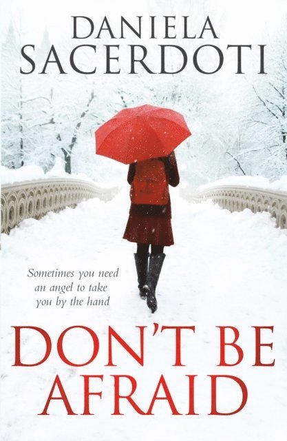 Daniela Sacerdoti - Don't Be Afraid, E-bok. Tillgänglighet: Lägg i varukorg