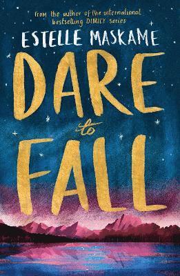 Estelle Maskame - Dare to Fall, Häftad