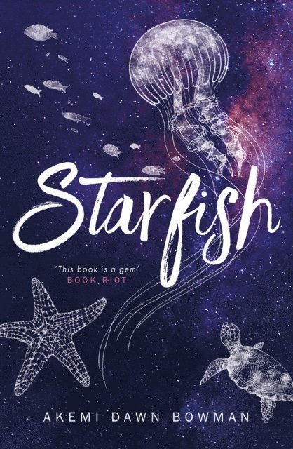 Akemi Dawn Bowman - Starfish, E-bok