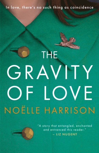 Noelle Harrison - Gravity of Love, E-bok