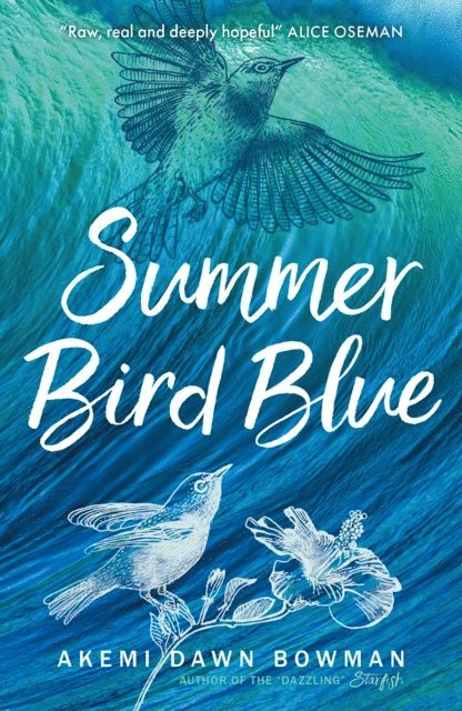 Akemi Dawn Bowman - Summer Bird Blue, E-bok