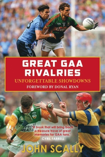 John Scally - Great GAA Rivalries, E-bok