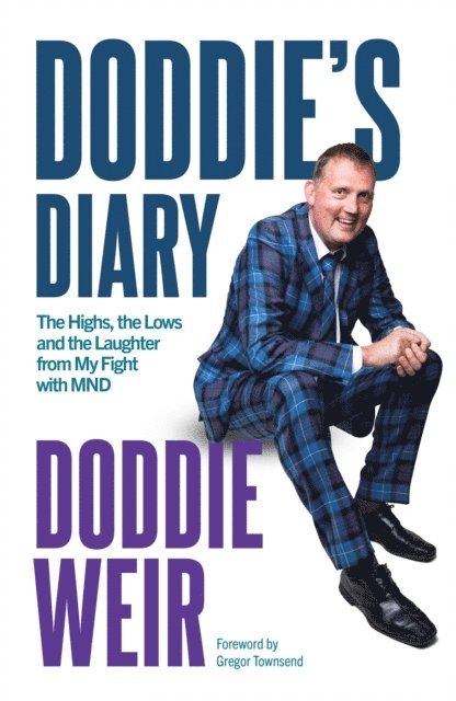 Stewart Weir, Doddie Weir - Doddie's Diary, E-bok