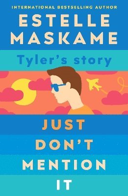 Estelle Maskame - Just Don't Mention It (The DIMILY Series), Häftad