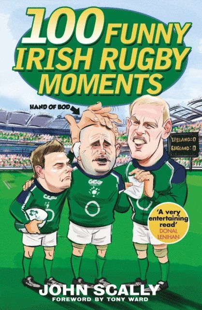 John Scally - 101 Funny Irish Rugby Moments, E-bok