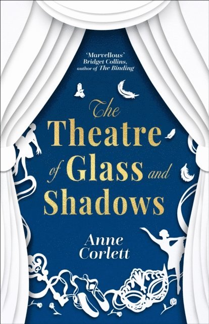 Anne Corlett - Theatre of Glass and Shadows, E-bok