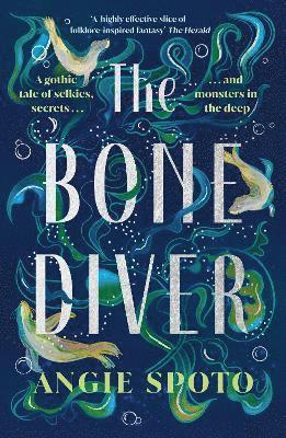 Angie Spoto - Bone Diver, Häftad