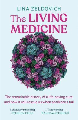 Lina Zeldovich - Living Medicine, Häftad