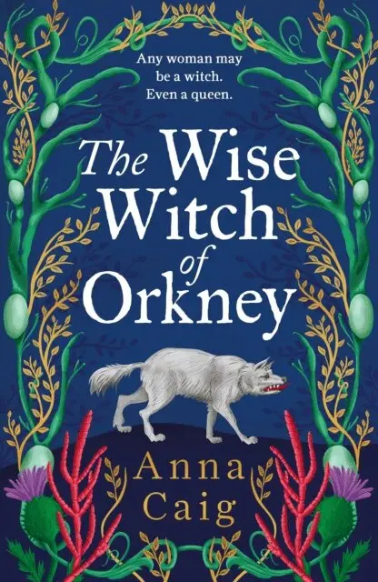 Anna Caig - Wise Witch of Orkney, E-bok. Tillgänglighet: Lägg i varukorg