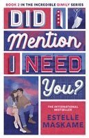 Estelle Maskame - Did I Mention I Need You? (The DIMILY Series), Häftad. Tillgänglighet: Lägg i varukorg