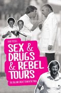 Sex & Drugs & Rebel Tours