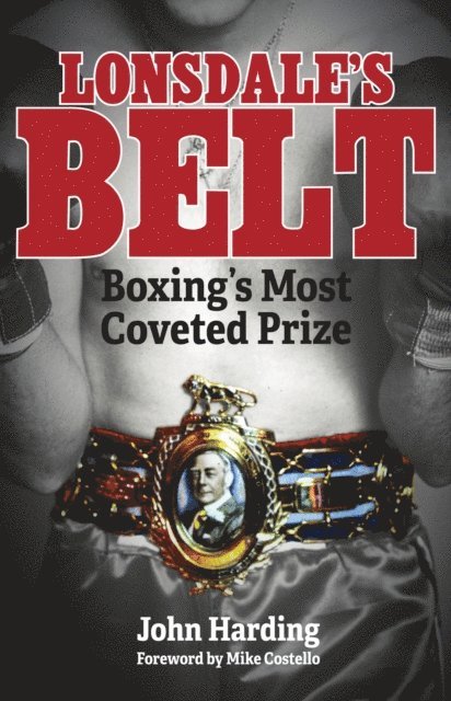 John Harding - Lonsdale's Belt, E-bok
