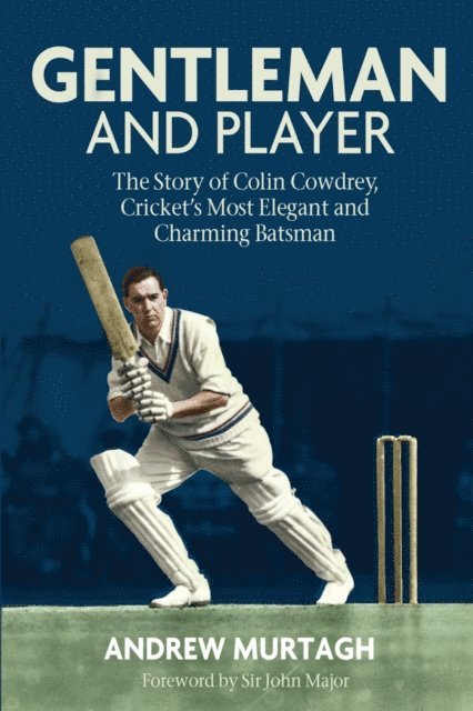 Andrew Murtagh - Gentleman and Player, E-bok