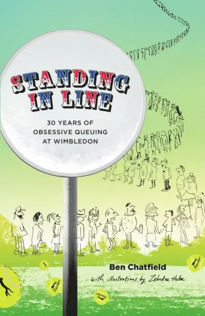 Zebedee Helm, Ben Chatfield - Standing in Line, E-bok. Tillgänglighet: Lägg i varukorg