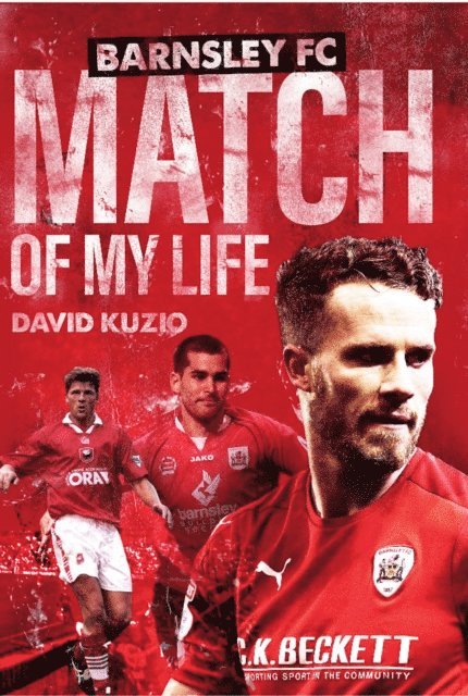 David Kuzio - Barnsley Match of My Life, E-bok