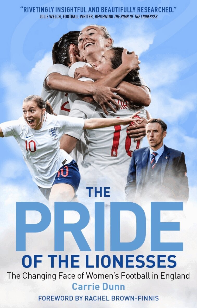 Carrie Dunn - Pride of the Lionesses, Häftad