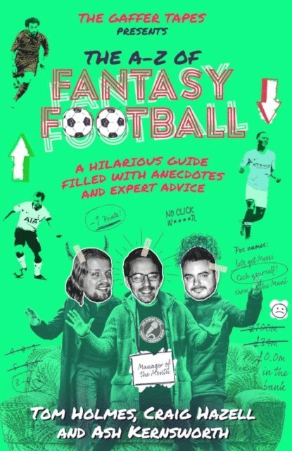 Craig Hazell, Tom Holmes, Ash Kernsworth - A-Z of Fantasy Football, E-bok