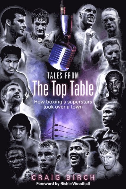 Craig Birch - Tales from the Top Table, E-bok