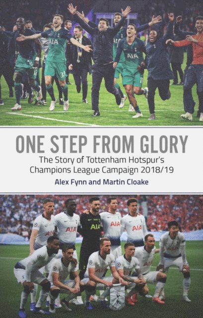 Martin Cloake, Alex Fynn - One Step from Glory, E-bok