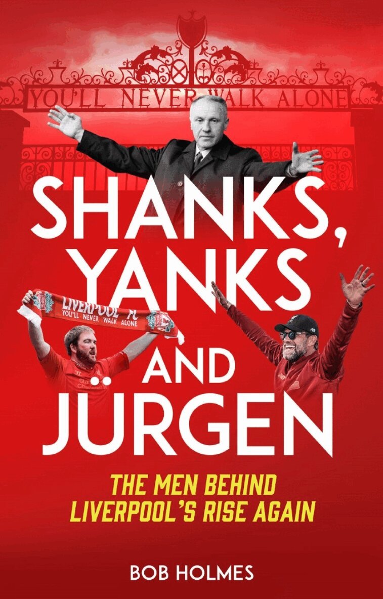 Bob Holmes - Shanks; Yanks and Jurgen, Häftad. Tillgänglighet: Lägg i varukorg