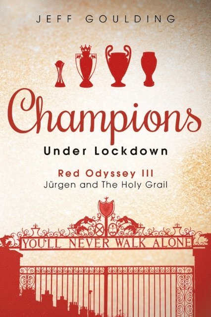 Jeff Goulding - Champions Under Lockdown, E-bok. Tillgänglighet: Lägg i varukorg
