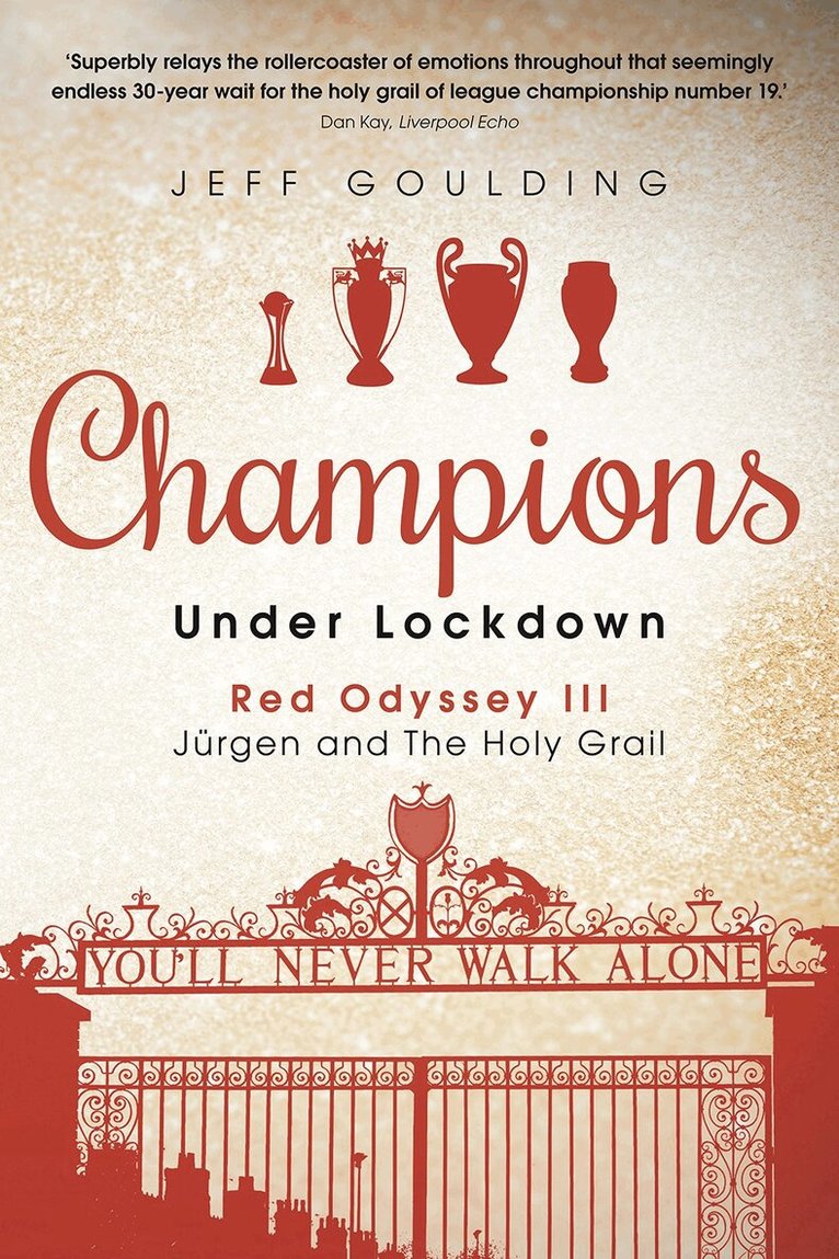 Jeff Goulding - Champions Under Lockdown, Inbunden. Tillgänglighet: Lägg i varukorg