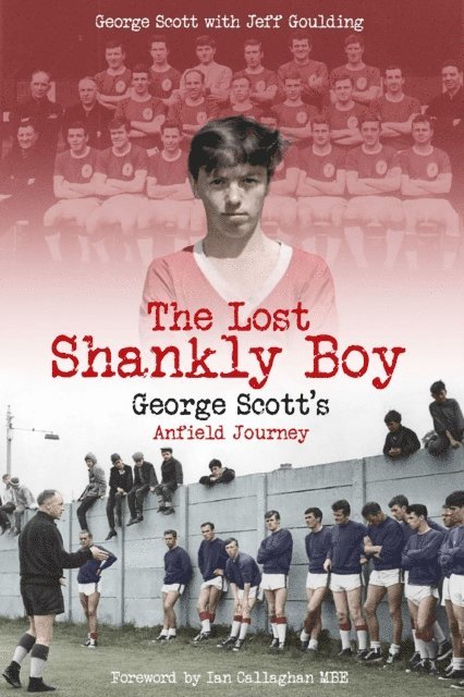 George Scott - Lost Shankly Boy, E-bok. Tillgänglighet: Lägg i varukorg