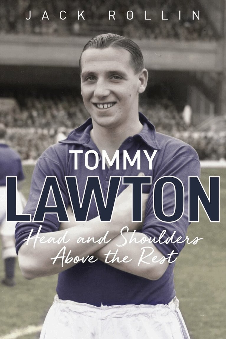 Jack Rollin - Tommy Lawton, Inbunden. Tillgänglighet: Lägg i varukorg