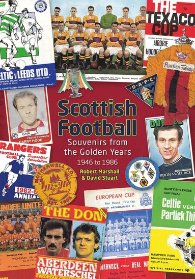 Scottish Football av David Stuart, Robert Marshall