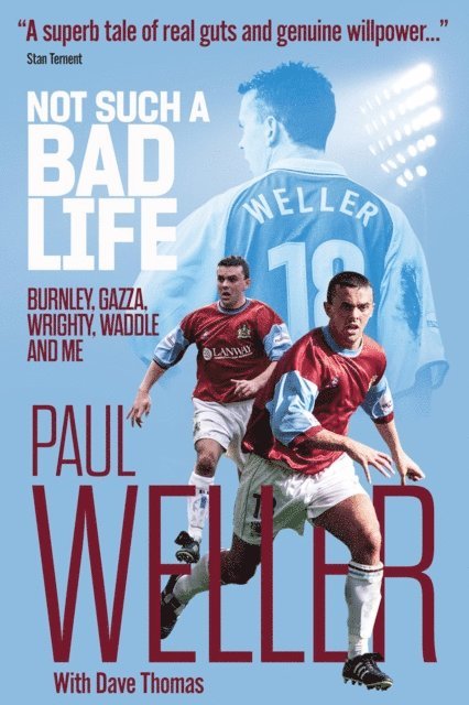 Paul Weller - Not Such a Bad Life, E-bok