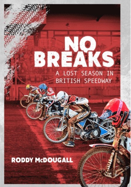 Roddy McDougall - No Breaks, E-bok
