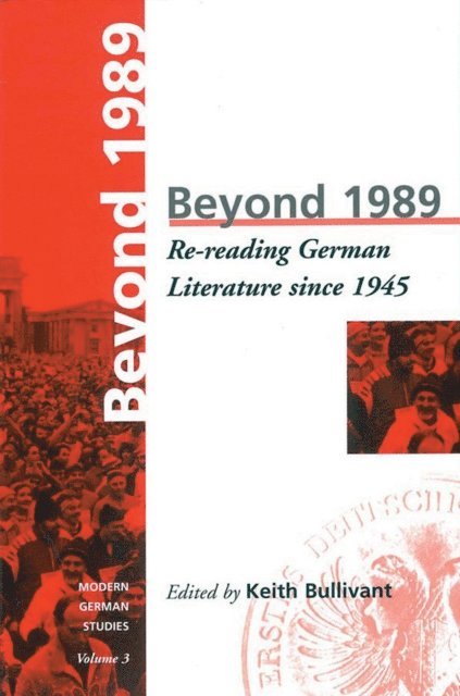 K. Bullivant - Beyond 1989, E-bok