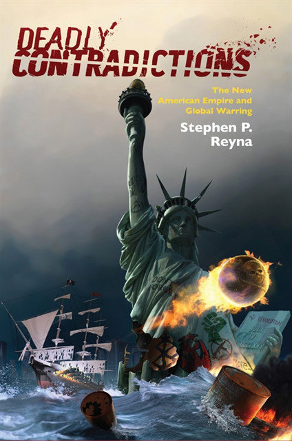 Stephen P. Reyna - Deadly Contradictions, E-bok