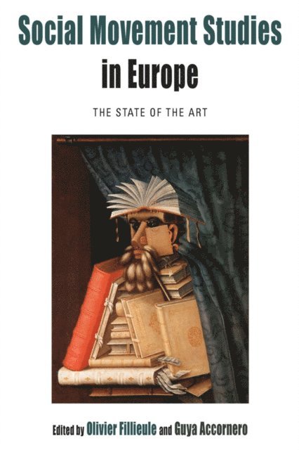 Guya Accornero, Olivier Fillieule - Social Movement Studies in Europe, E-bok