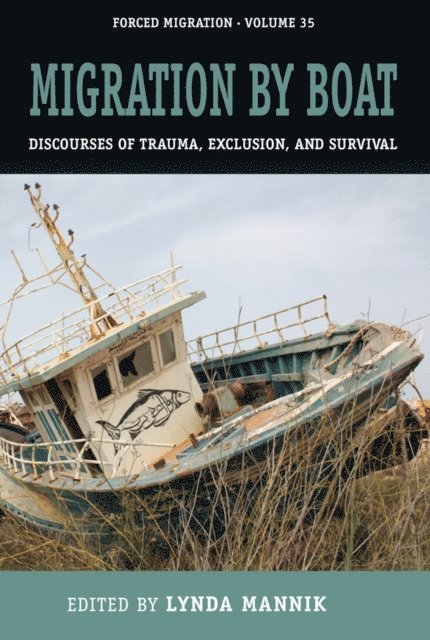 Lynda Mannik - Migration by Boat, E-bok