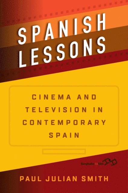 Paul Julian Smith - Spanish Lessons, E-bok