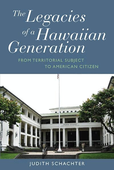 Judith Schachter - Legacies of a Hawaiian Generation, Häftad. Tillgänglighet: Lägg i varukorg
