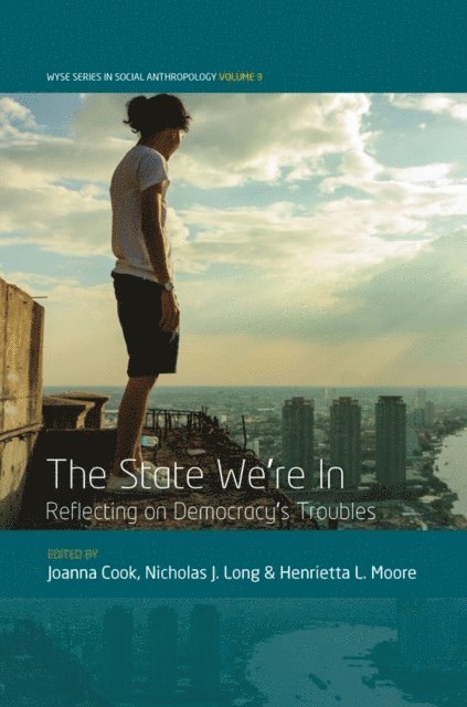 Henrietta L. Moore, Nicholas J. Long, Joanna Cook - State We're In, E-bok