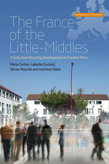 Yasmine Siblot, Olivier Masclet, Isabelle Coutant, Marie Cartier - France of the Little-Middles, E-bok