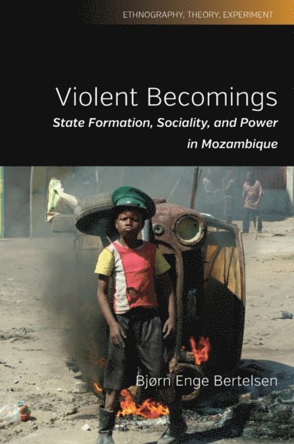 Bjorn Enge Bertelsen - Violent Becomings, E-bok