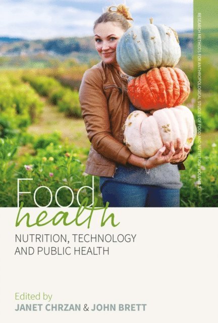 John Brett, Janet Chrzan - Food Health, E-bok