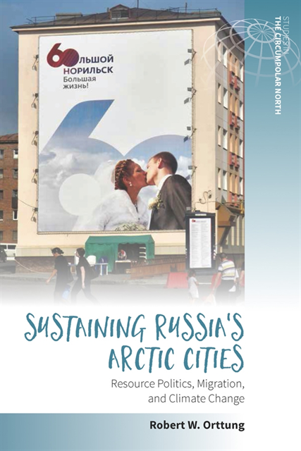 Robert W. Orttung - Sustaining Russia's Arctic Cities, E-bok